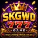 Skgwd777 Game